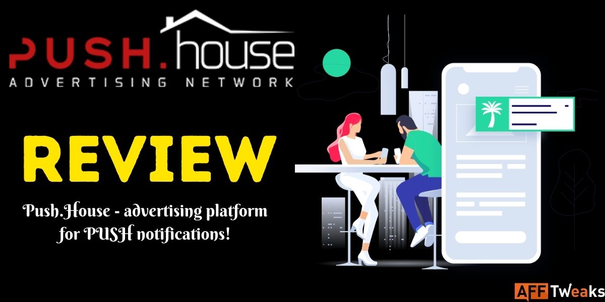 Push.House Review