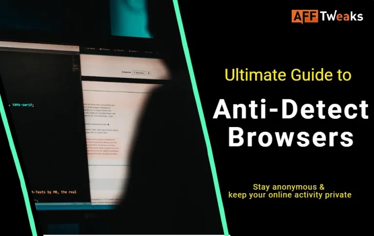 Anti-detect browser