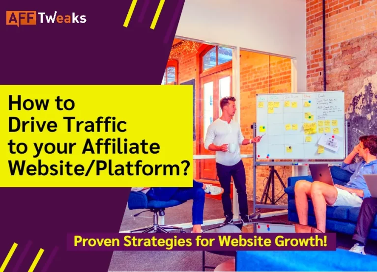 Drive Traffic to your Affiliate Website