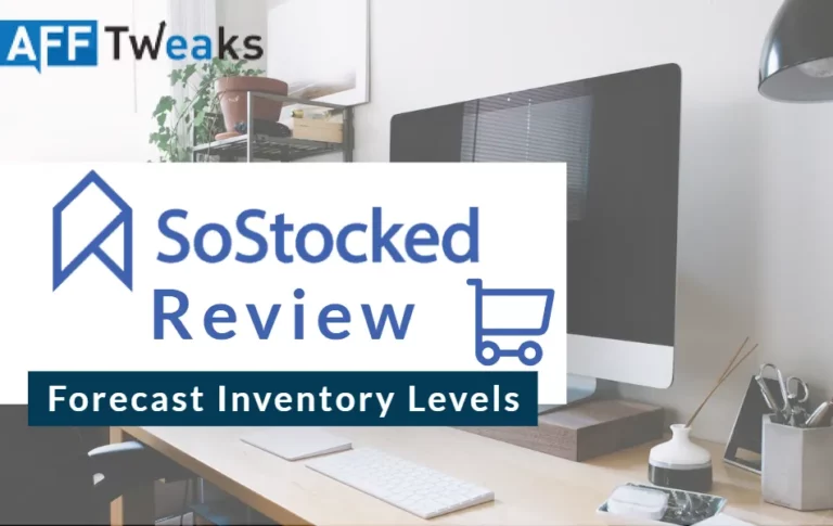 SoStocked Review 2025: Forecast Inventory Levels in Few Clicks