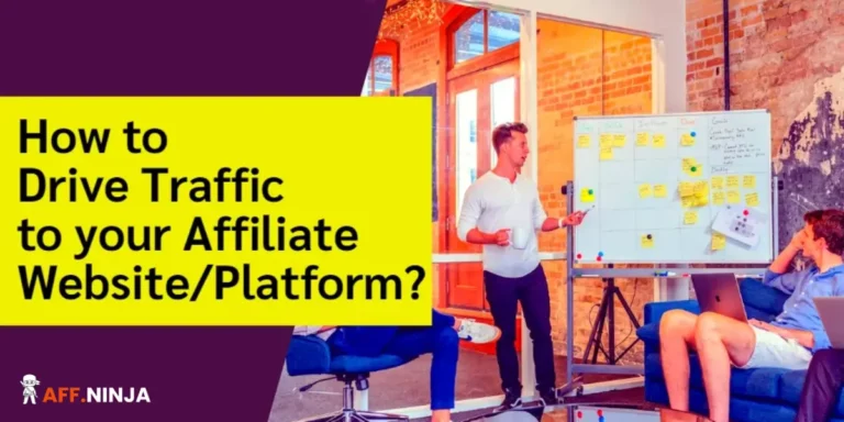 How to Drive Traffic to your Affiliate Website