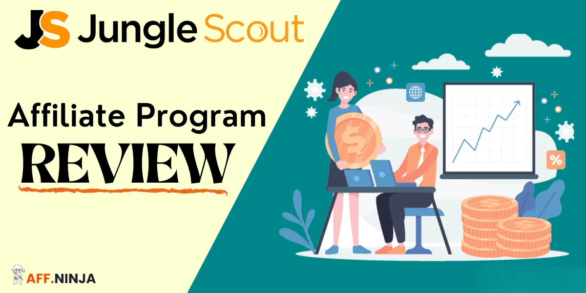 Jungle Scout Affiliate Program Review Explain