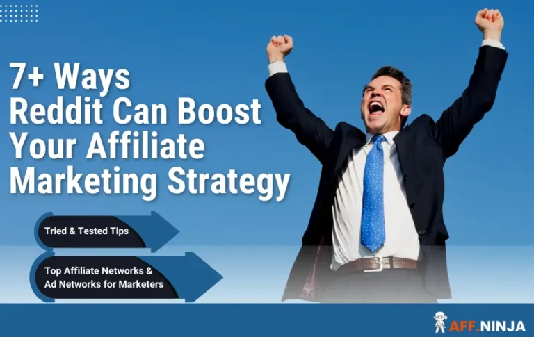 Reddit to Boost Your Affiliate Marketing Strategy