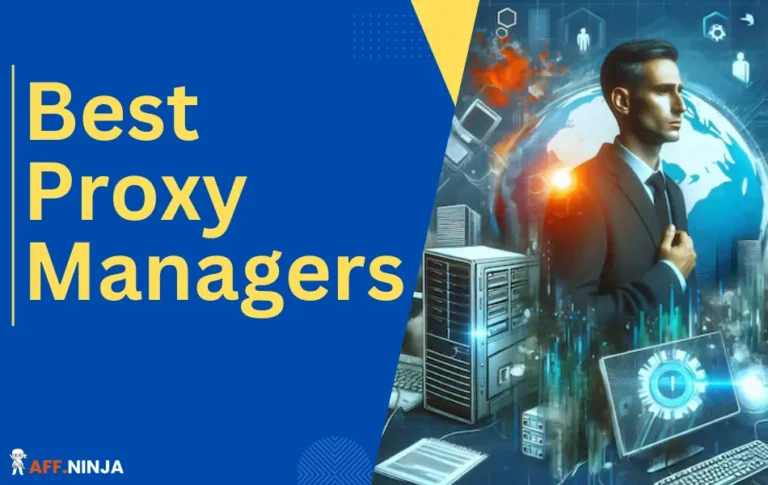 Best Proxy Managers