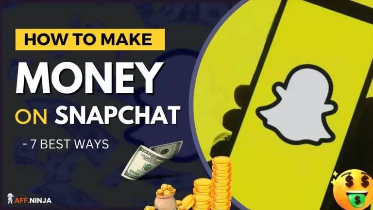 How to Make Money on Snapchat