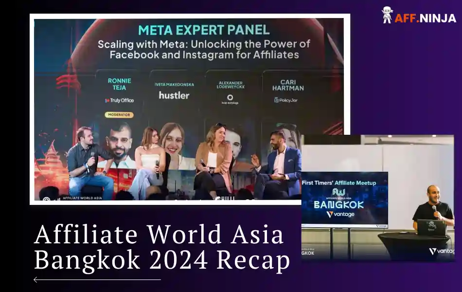 Affiliate World Asia Bangkok 2024 Recap