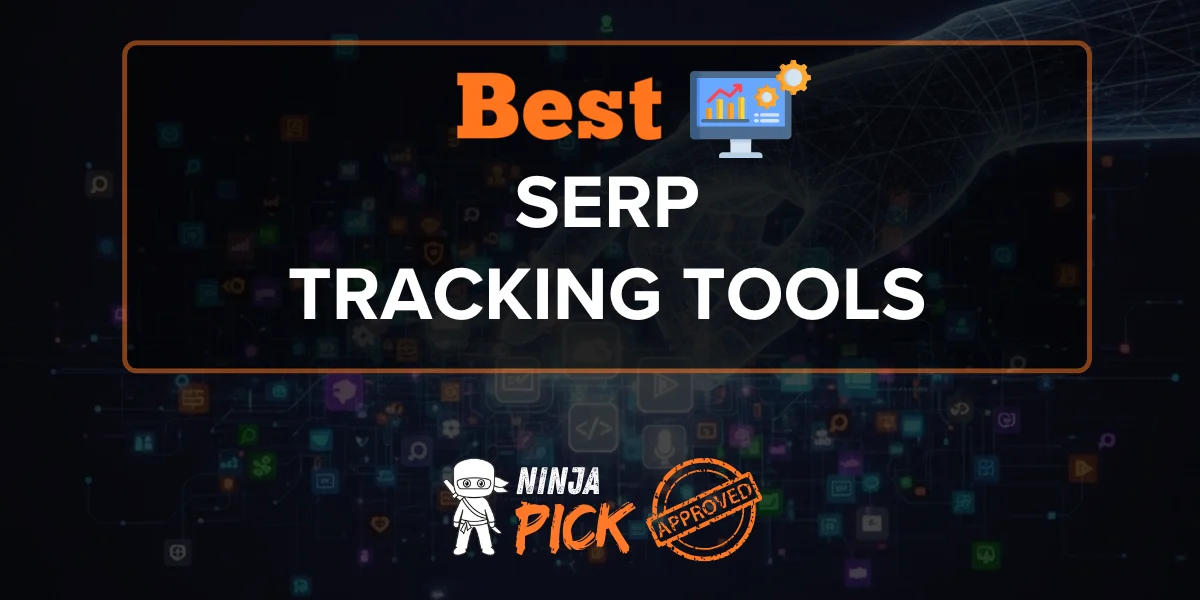 Best SERP Tracking Tools