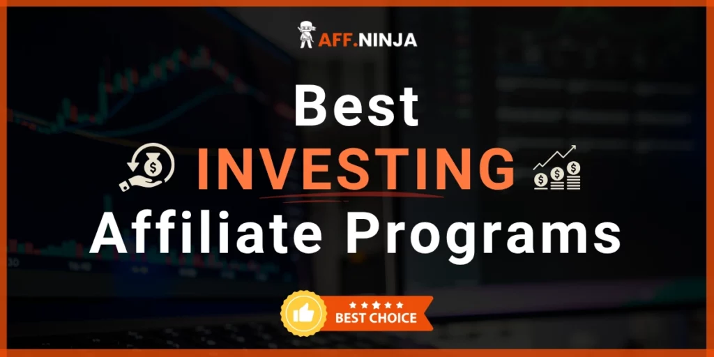 Best Financial & Investing Affiliate Programs