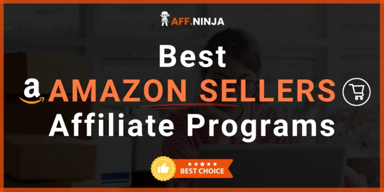 Affiliate Programs for Amazon Sellers