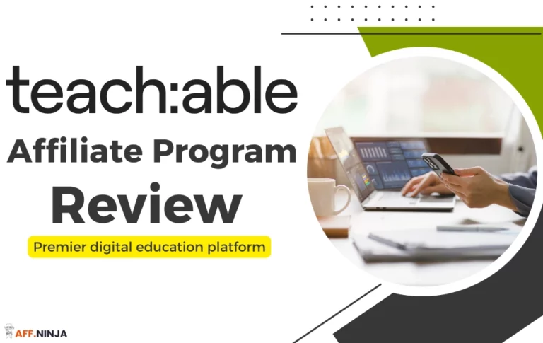 Teachable Affiliate Program Review