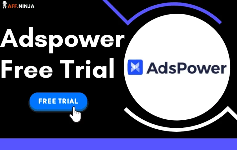 Adspower Free Trial