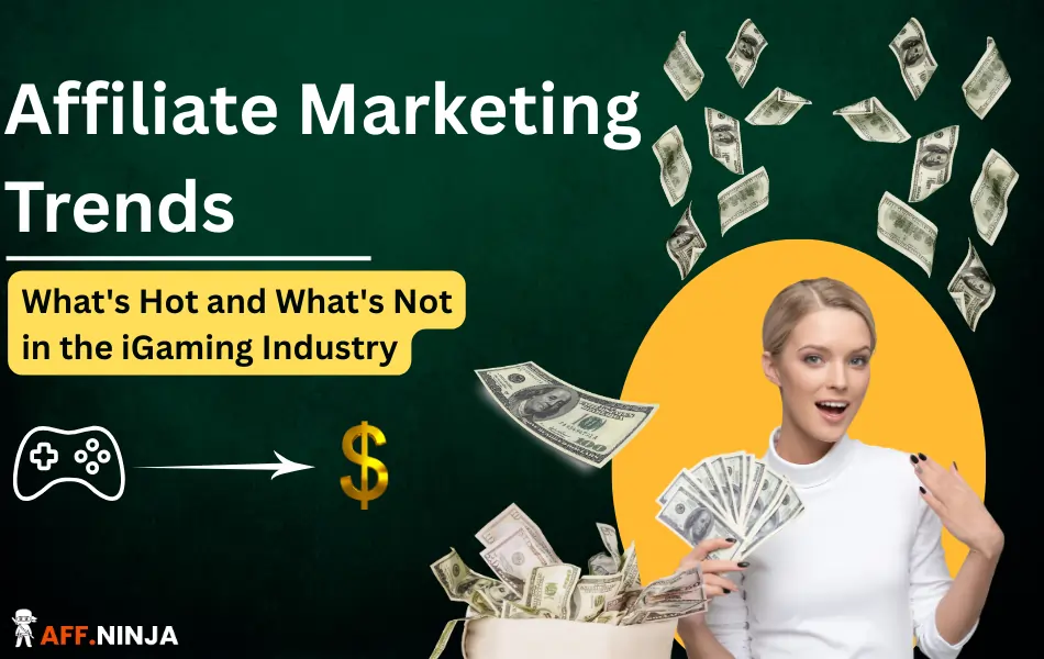 Affiliate Marketing Trends