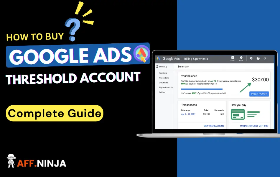 How to buy Google Ads Threshold Account