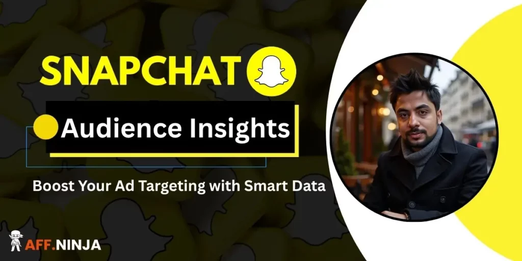 Snapchat Audience Insights