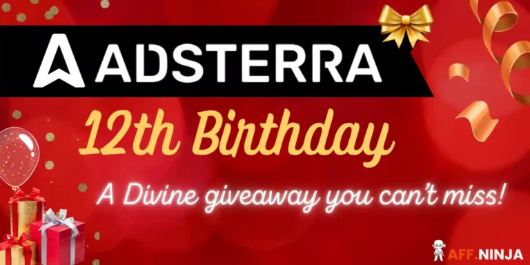 Adsterra 12th Birthday Promo