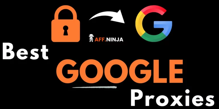 Best Google Proxies