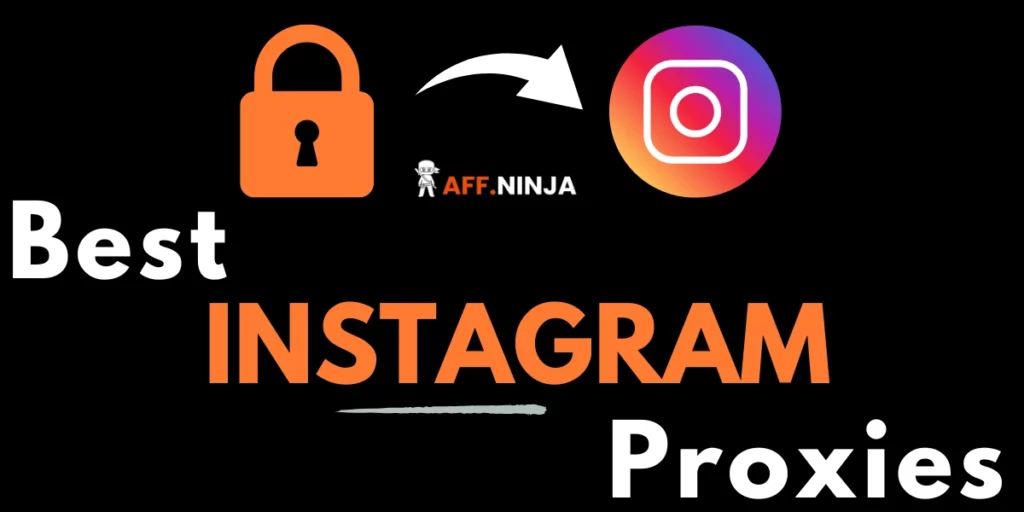 Best Instagram Proxies