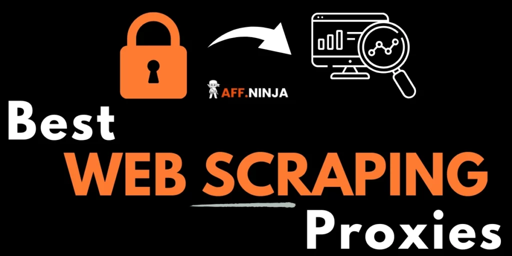Best Web Scraping Proxies