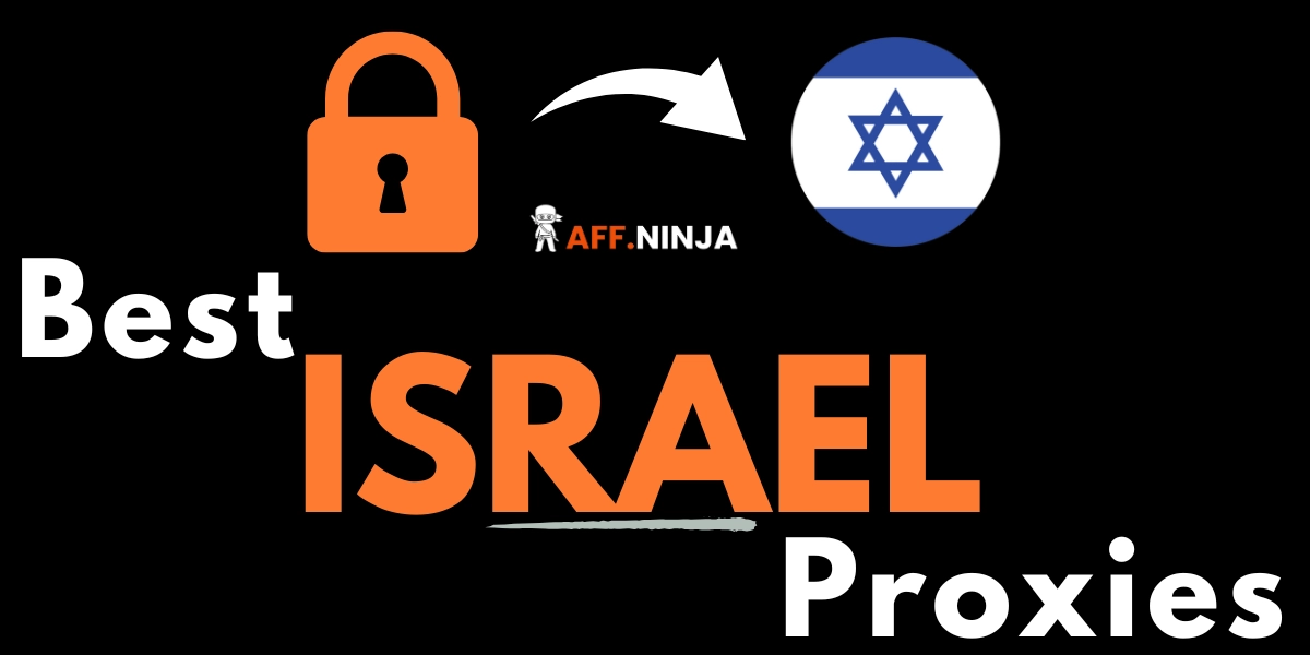 Top Israel Proxy Providers