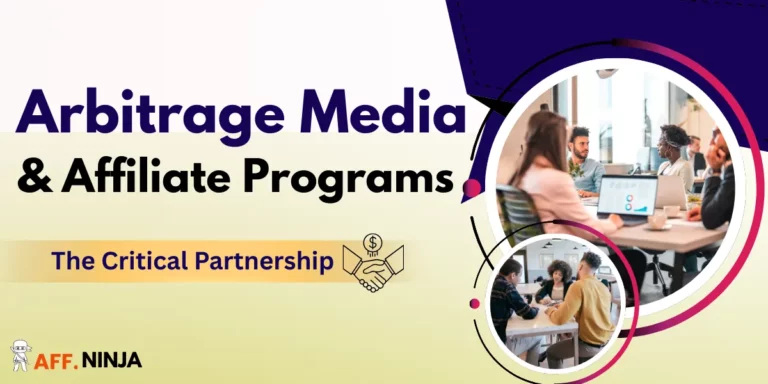 Arbitrage Media and Affiliate Programs Guide