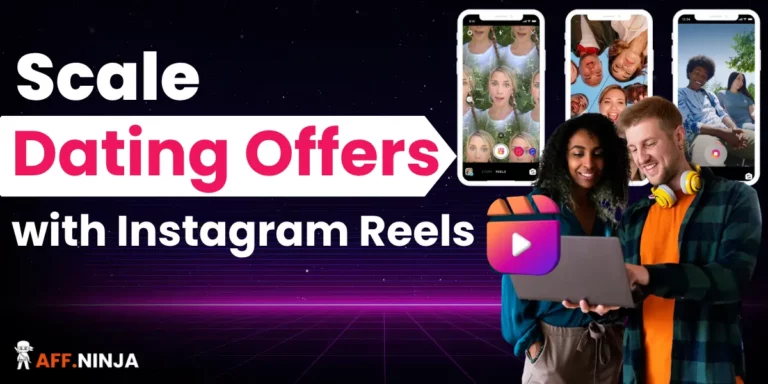 Promoting Dating Offers Through Instagram Reels