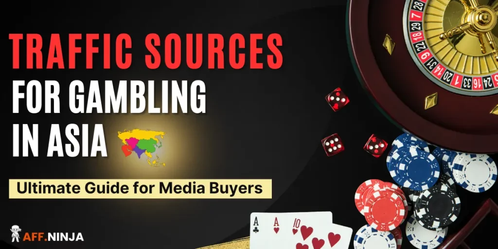Top Traffic Sources for Gambling in Asia