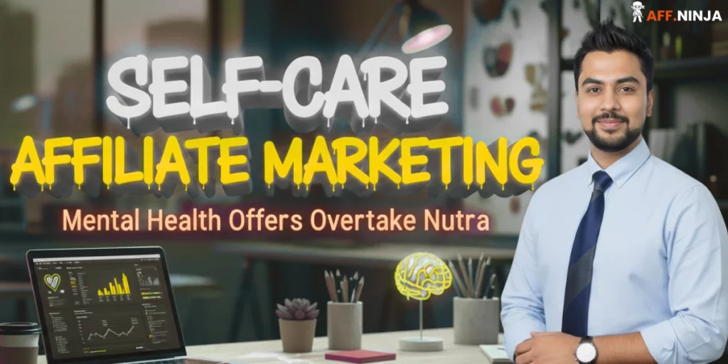 Self-Care Affiliate Marketing