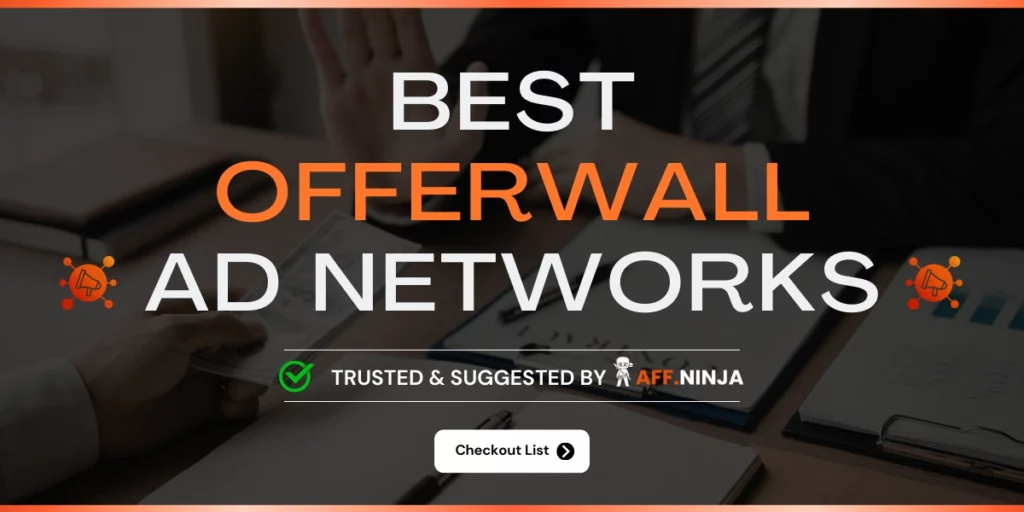 Best Offerwall Ad Network