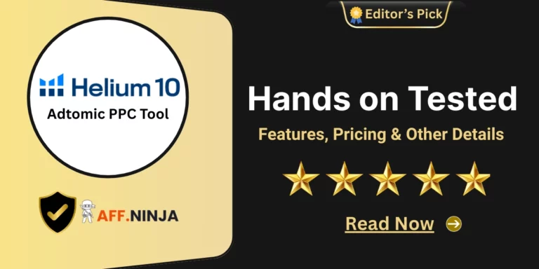Helium 10 Adtomic PPC Tool Review