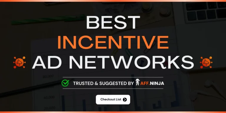 Top Incentive Ad Networks